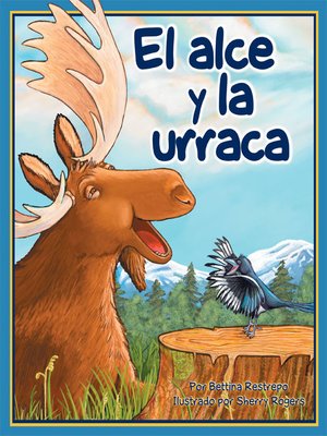El Alce y la Urraca - ebook